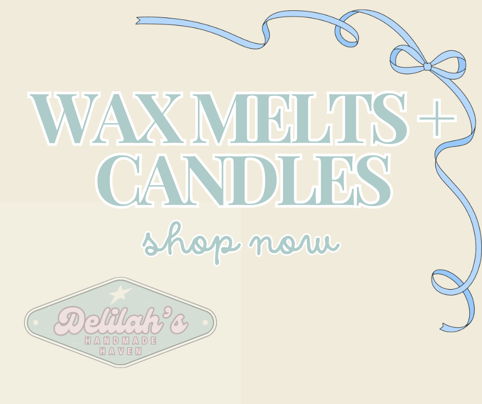 Wax Melts + Candles